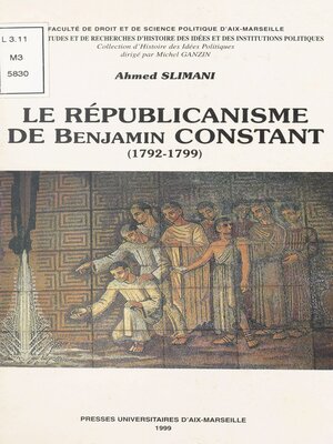 cover image of Le Républicanisme de Benjamin Constant (1792-1799)